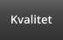 Kvalitet