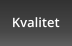 Kvalitet